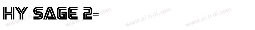 HY Sage 2字体转换